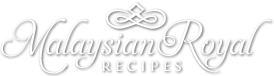 Malaysian Royal Recipes Malaysian Royal Recipes